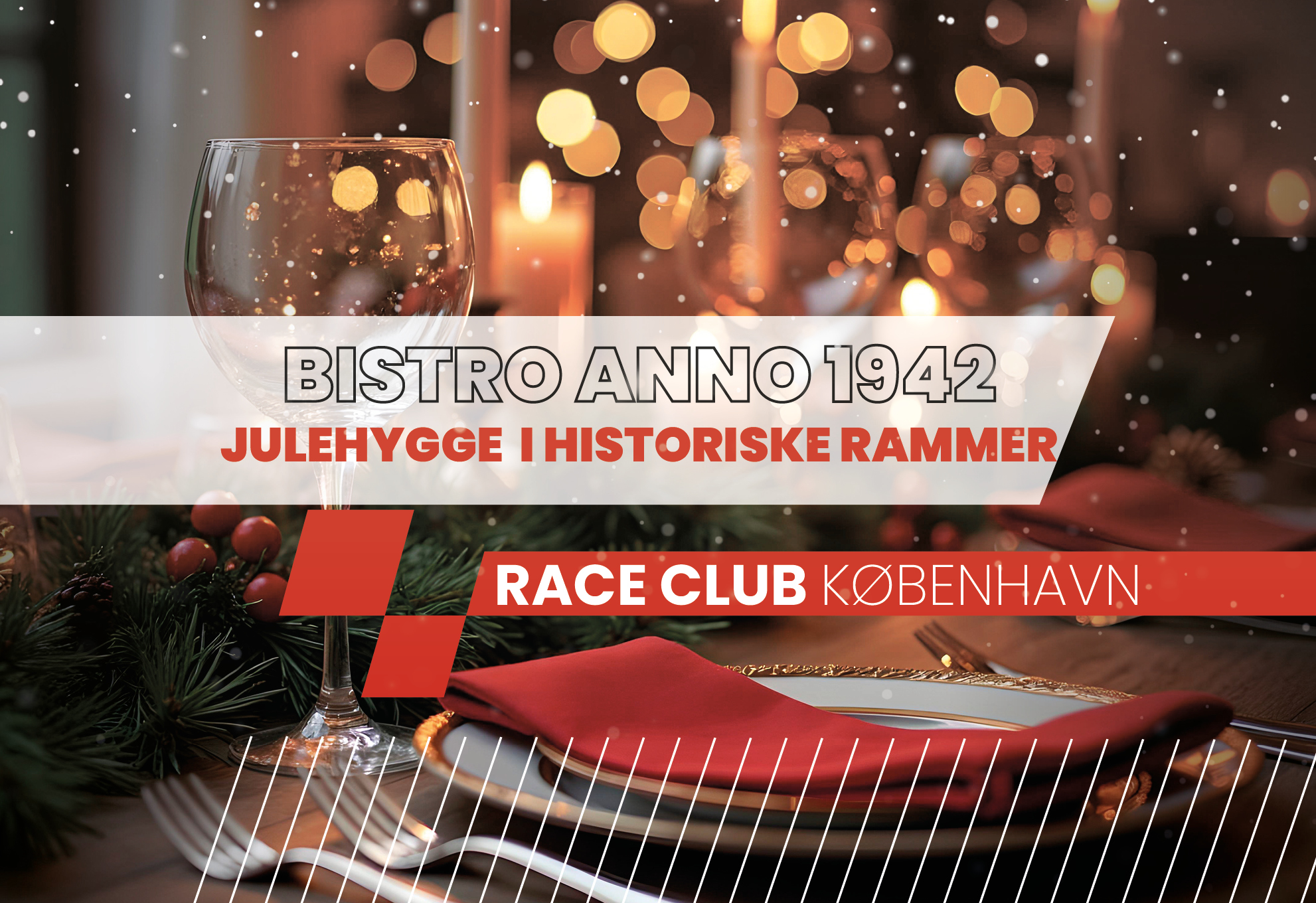 Bistro Anno 1942 julefrokost – Stevnsvej 82, Køge