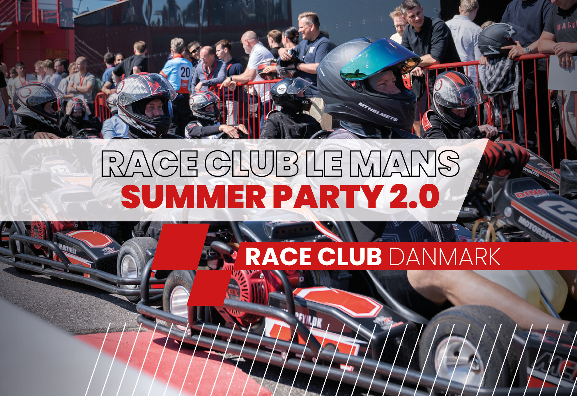 RACE CLUB LE MANS – SUMMER PARTY 2.0